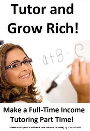 Tutor and Grow Rich!