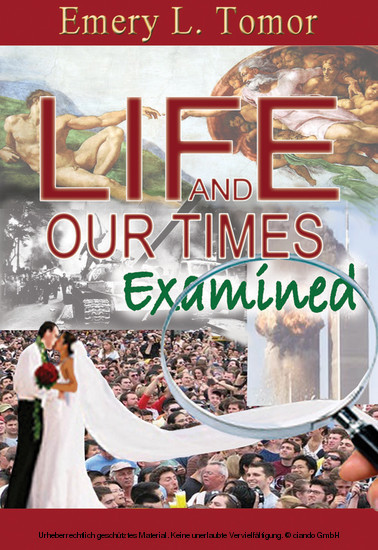 Life and Our Times Examined main product photo