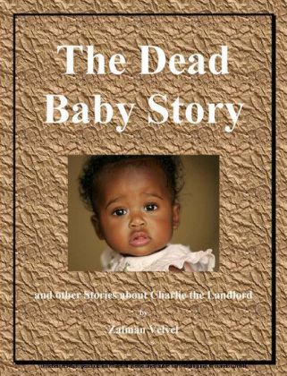 The Dead Baby Story