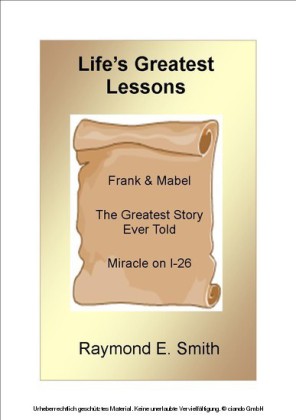 Life's Greatest Lessons