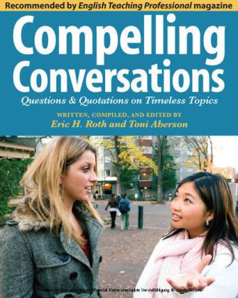 Compelling Conversations