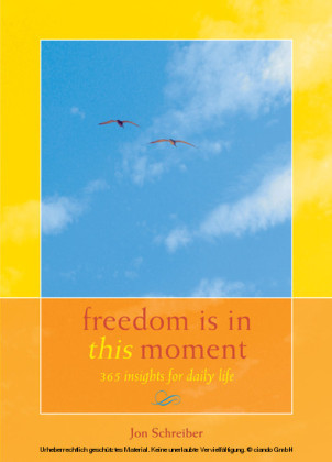 Freedom Is in This Moment