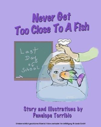 Never Get Too Close to a Fish