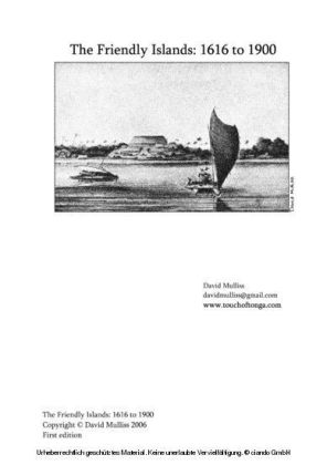 The Friendly Islands: 1616 to 1900