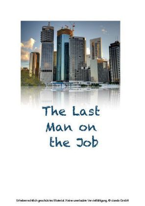The Last Man on the Job