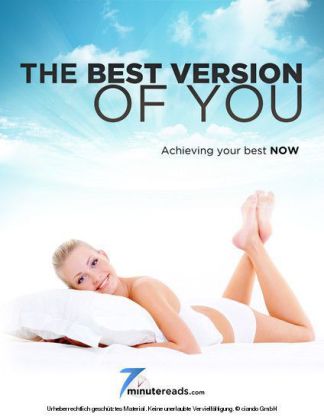 Best Version of You - Achieving Your Best Now