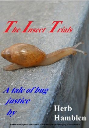 The Insect Trials