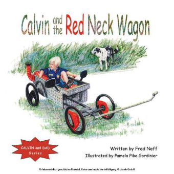 Calvin and the Red Neck Wagon