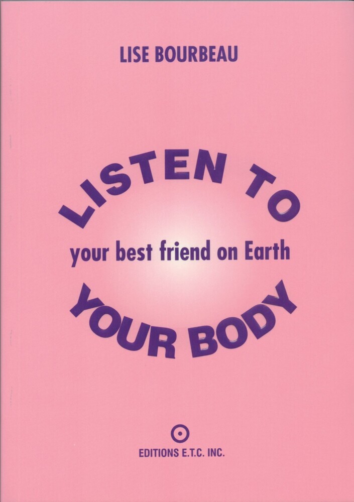 Listen to Your Body - Your Best Friend on Earth main product photo