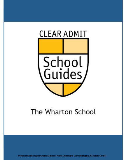 Clear Admit School Guide: The Wharton School main product photo