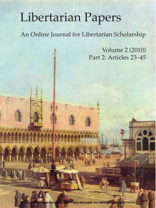 Libertarian Papers, Vol. 2, Part 2 (2010)