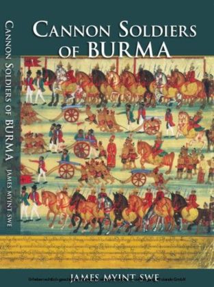 Cannon Soldiers of Burma