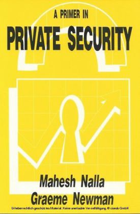 A Primer in Private Security