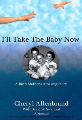 I'll Take the Baby Now