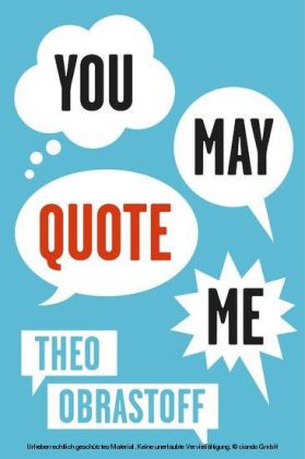 You May Quote Me