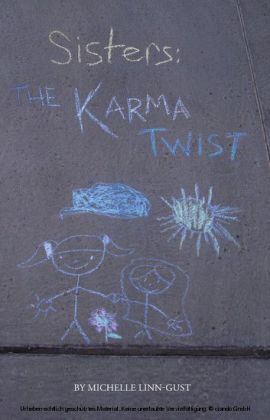 Sisters: The Karma Twist