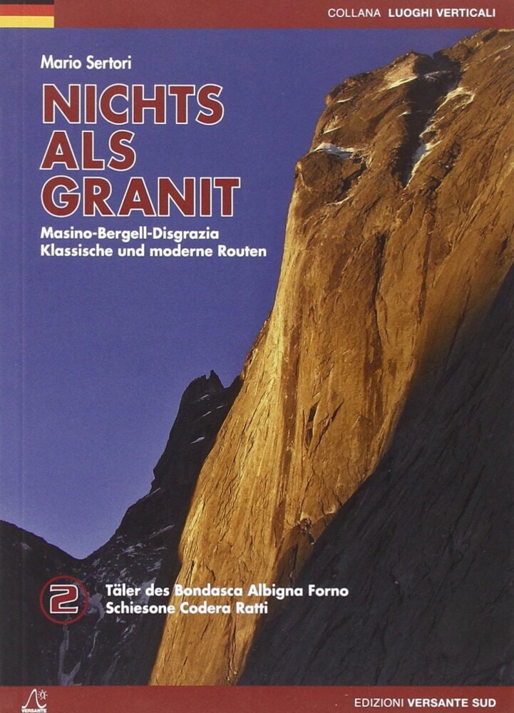 Nichts als Granit - Bergell, Codera, Ratti main product photo