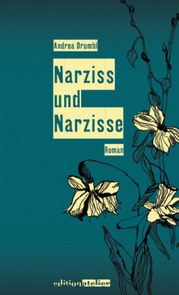 Narziss und Narzisse