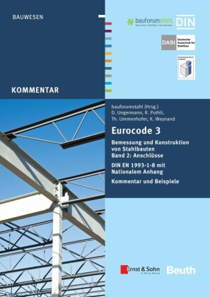 Eurocode 3 Bemessung und Konstruktion von Stahlbauten