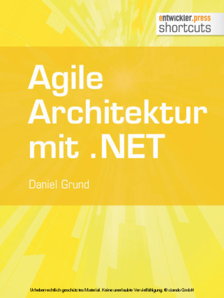 Agile Architektur mit .NET - Grundlagen und Best Practices