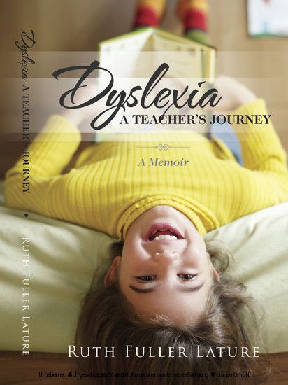 Dyslexia: A Teachers Journey main product photo