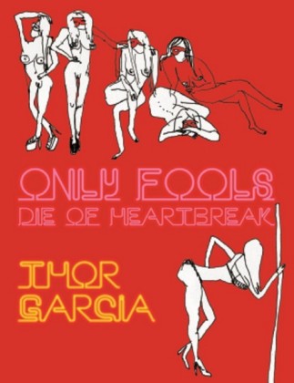 Only Fools Die of Heartbreak