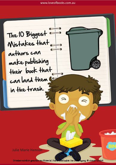 The 10 Biggest Mistakes That Authors Can Make Publishing Their Book main product photo
