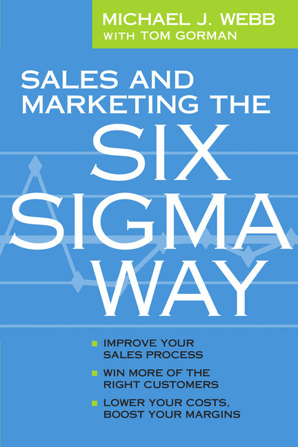Sales and Marketing the Six Sigma Way main product photo