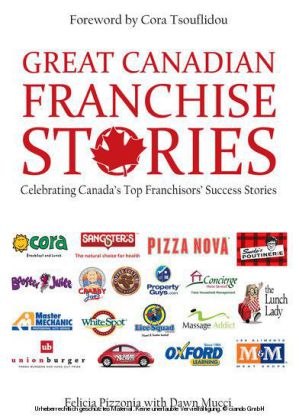 Great Canadian Franchise Stories