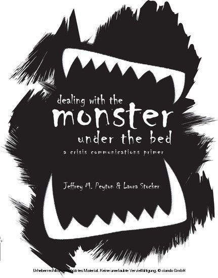 Dealing with the Monster Under the Bed: A Crisis Communications Primer main product photo