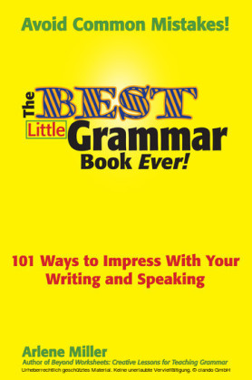 The Best Little Grammar Book Ever!