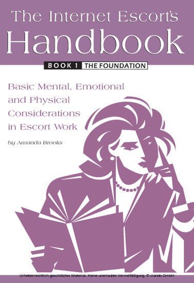 The Internet Escort's Handbook Book 1: The Foundation main product photo
