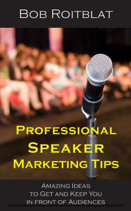 Professional Speaker Marketing Tips
