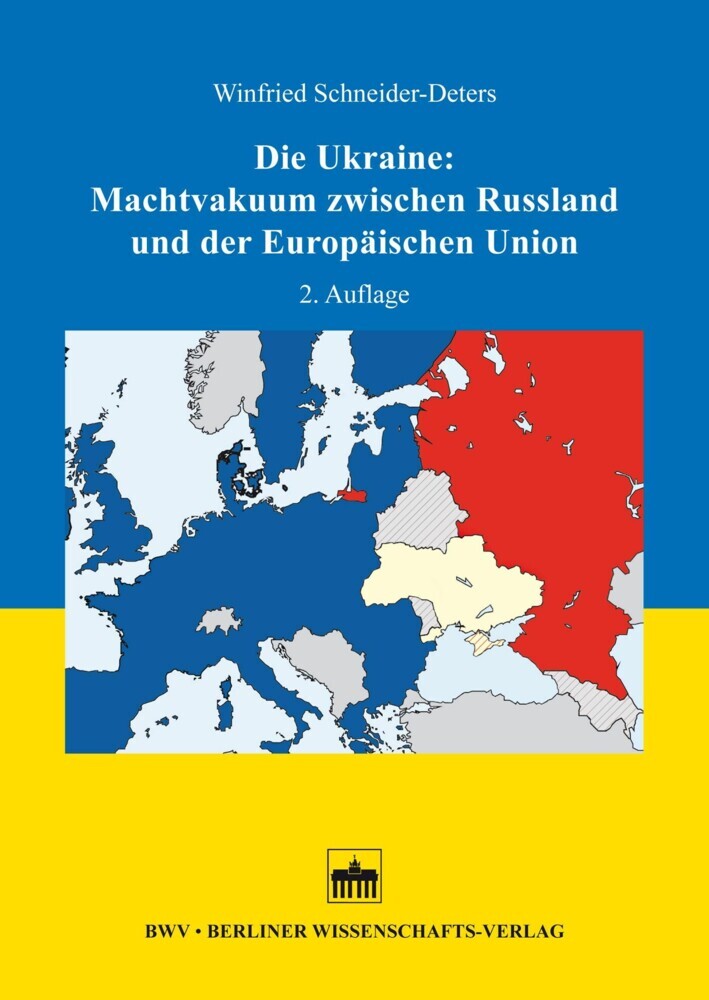 Die Ukraine: Machtvakuum zwischen Russland und der Europäischen Union main product photo