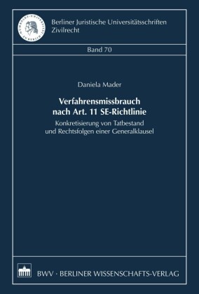 Verfahrensmissbrauch nach Art. 11 SE-Richtlinie