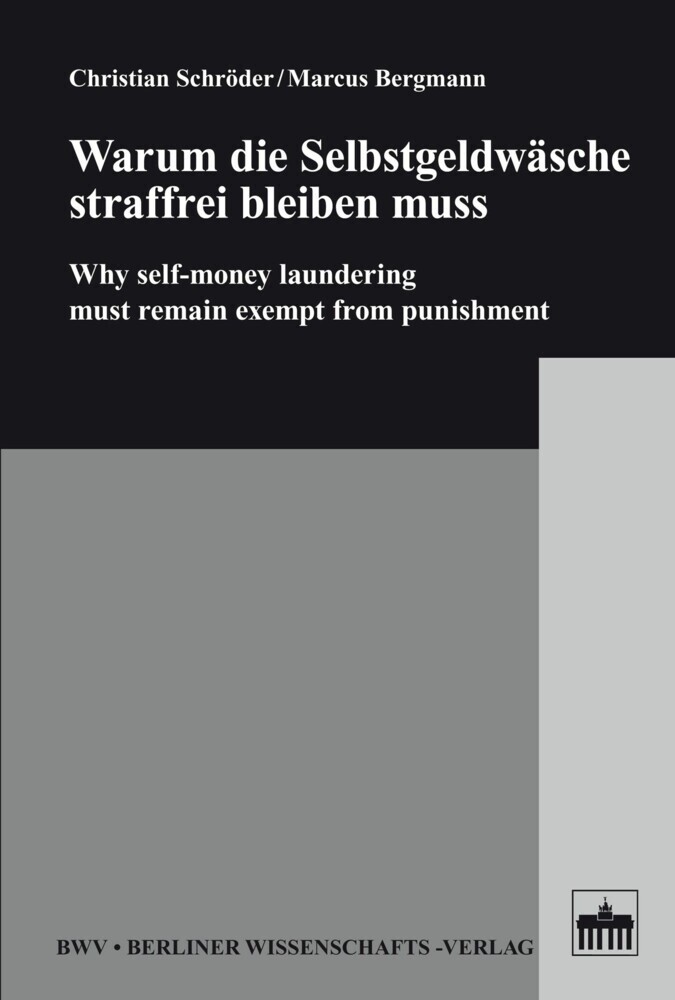 Warum die Selbstgeldwäsche straffrei bleiben muss main product photo