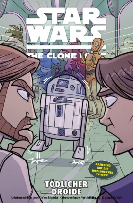 Star Wars: The Clone Wars (zur TV-Serie), Band 14 - Tödlicher Droide
