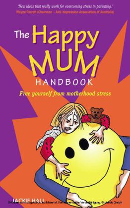 The Happy Mum Handbook