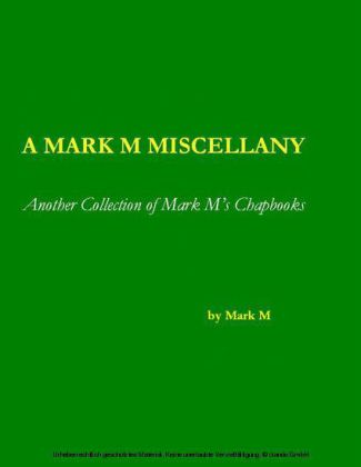 A Mark M Miscellany