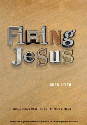 Firing Jesus