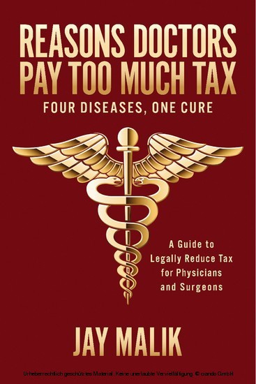Reasons Doctors Pay Too Much Tax -- Four Diseases, One Cure main product photo