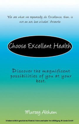 Choose Excellent Health