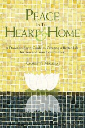Peace in the Heart and Home