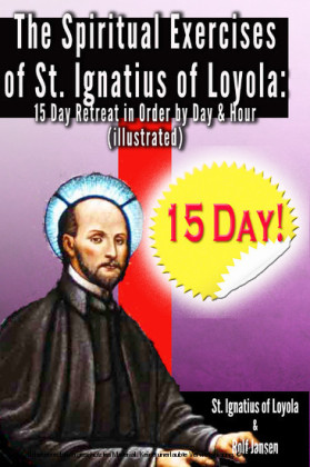 The Spiritual Exercises of St. Ignatius of Loyola: