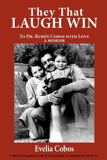 They That Laugh Win: To Dr. Ruben Cobos with Love main product photo