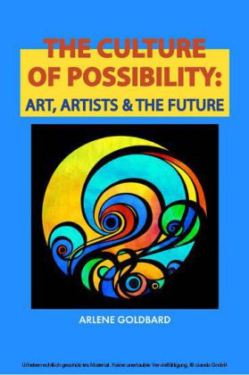 The Culture of Possibility