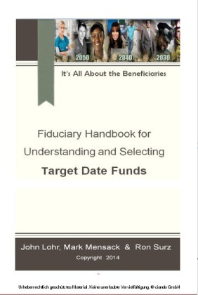 Fiduciary Handbook for Understanding and Selecting Target Date Funds