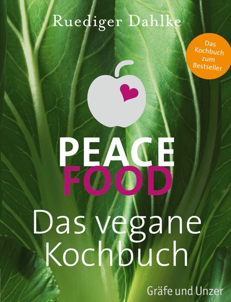 Peace Food - Das vegane Kochbuch main product photo