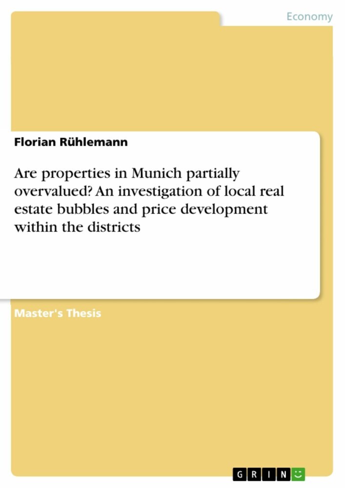 Are properties in Munich partially overvalued? An investigation of local real estate bubbles and price development within the districts main product photo