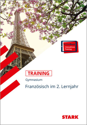 STARK Französisch 2. Lernjahr - Training Gymnasium - Grundwissen, Aufgaben und Lösungen, m. 1 Buch, m. 1 Beilage
